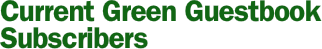 Current Green Guestbook Subscribers